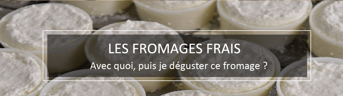 Les fromages frais et leurs accompagnements